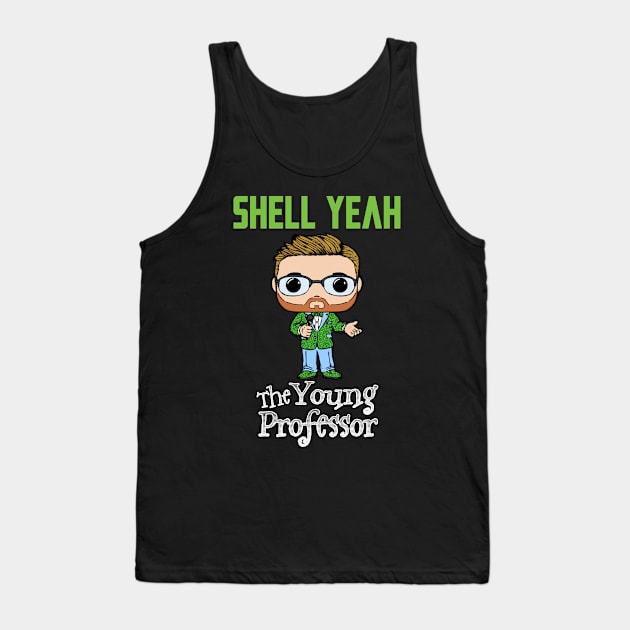 Yo Pro Shell Yeah Green Tank Top by The Young Professor